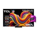 TCL 55" QM7L SQD-Mini-LED QLED 4K Google Smart TV, 144Hz, 55QM7L