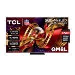 TCL 75" QM8L SQD-Mini-LED QLED 4K Google Smart TV, 144Hz, 75QM8L